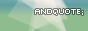 andquote;